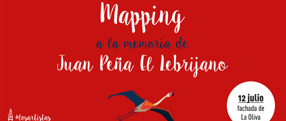 MAPPING JUAN PEÑA EL LEBRIJANO