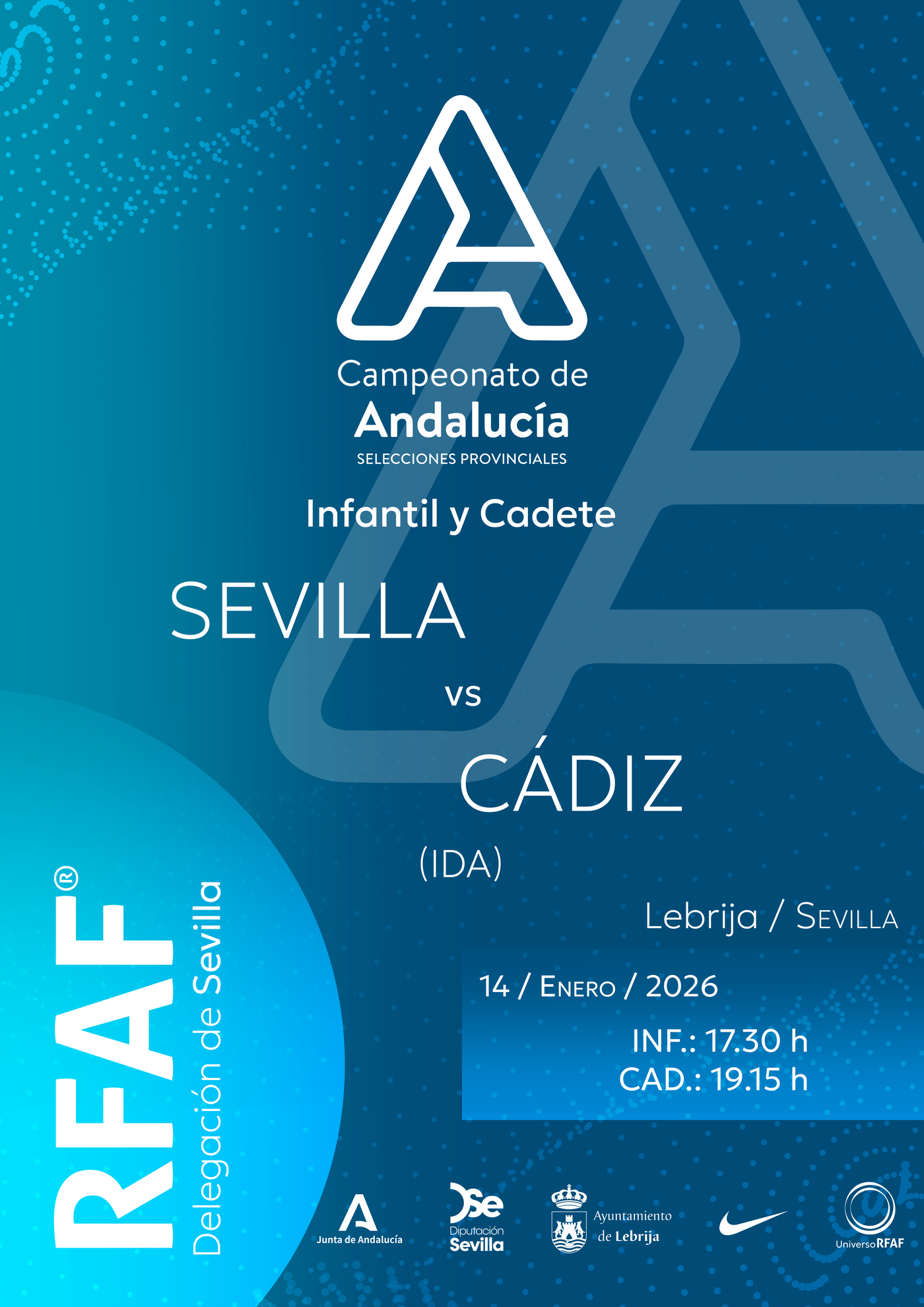 RFAF Sevilla - Campeonato de AndalucÃ_a Infantil y Cadete - Fase Previa - Cartel 70x100